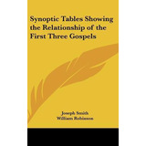 Libro Synoptic Tables Showing The Relationship Of The Fir...