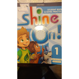 Shine On 1 Student Book