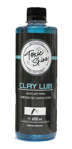 Clay Lub Toxic Shine Lubricante De Clay Bar Clay Pad 600 Ml