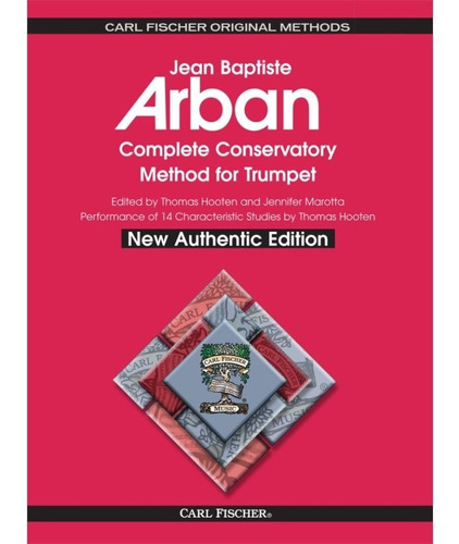 Arban: Complete Conservatory Method For Trumpet, New Authent