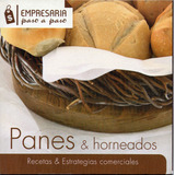 Empresaria Paso A Paso          -          Panes & Horneados