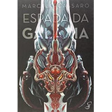 Livro Espada Da Galáxia - Marcelo Cassaro [2015]