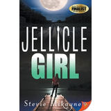 Libro Jellicle Girl - Mikayne, Stevie