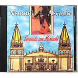 Manuel Ascanio - Serenata Con Mariachi Autografiado Cd