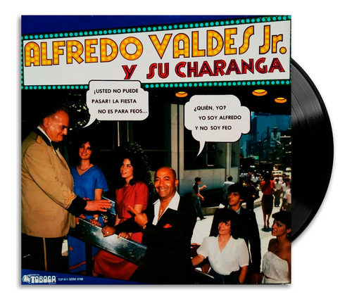 Alfredo Valdes Jr. Y Su Charanga - Usted No Puede Pasar - Lp