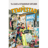 The League Of Extraordinary Gentlemen La Tempestad - Moore A
