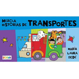 Mezcla Historias De Transportes