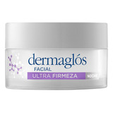 Dermaglós Facial Ultra Firmeza Crema Hidratante De Noche