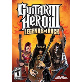 Guitar Hero 3: Legends Of Rock | Juegos Pc | Digital | Full