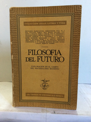 Filosofía Del Futuro Materialismo Moderno Escritos