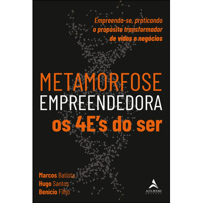 Livro Metamorfose Empreendedora, De Batista, Marcos. Starling Alta Editora E Consultoria Eireli, Capa Mole (2021)
