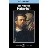 The Picture Of Dorian Gray, De Oscar Wilde. Editorial Ediciones Gaviota, Tapa Blanda, Edición 2015 En Español