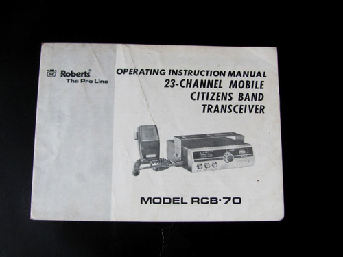 Manual Original Radio Px Roberts Rcb-70 Transceiver 23 Chann
