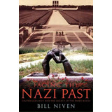 Facing The Nazi Past, De Bill Niven. Editorial Taylor Francis Ltd, Tapa Blanda En Inglés