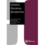 História Da Literatura Em Perspectiva, De Helena Bonito Pereira, Germana Sales, João Claudio Arendt. Editorial Brasil-silu, Tapa Blanda, Edición 2018 En Español