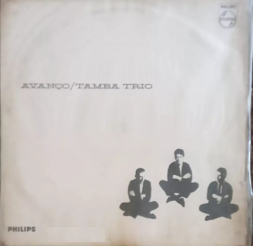 TAMBA TRIO / AVANÇO Tamba Trio – Avanço – Vinyl (7