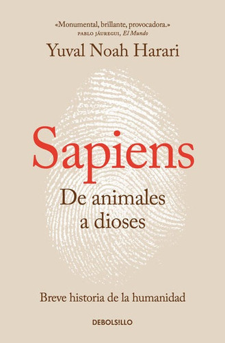 Sapiens De Animales A Dioses / Breve Historia De L Humanidad