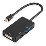 Cabo Adaptador Thunderbolt Mini Displayport 3x1 Hdmi/dvi/vga