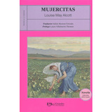 Mujercitas Pasta Blanda/ Libro Nuevo Y Original