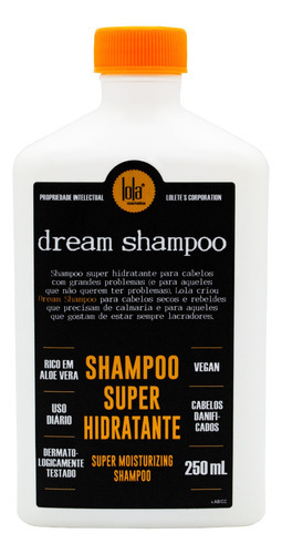 Shampoo Super Hidratante Dream X 250 Ml Lola Cosmetics