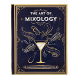 Libro The Art Of Mixology [ Pasta Dura] Cocktail Recipes