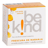 Be Kind Acondicionador Sólido Frescura Naranja Pelo Normal