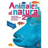 Animales Al Natural 2 - Un Acuario Portátil - M. Toshimitsu