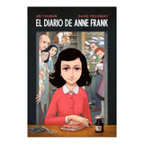 Libro El Diario De Anne Frank - Novela Gráfica - Anne Frank