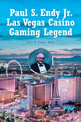 Libro Paul S. Endy Jr. Las Vegas Casino Gaming Legend - E...