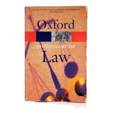 Oxford Dictionary Of Law, Oxford University Press, Único! 