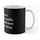 Taza Tomaré Un Poco De Café Con Leche Y Cappa De Vainilla. C