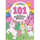 Colorea 101 Dibujos Mascotas Reales Libro Para Niños 3138