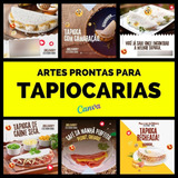Pack 10 Artes Canva Para Tapiocarias - 100% Editáveis