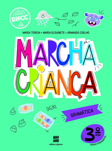 Marcha Criança - Gramática - 3ª Ano, De Teresa, Maria. Série Marcha Criança Editora Somos Sistema De Ensino Em Português, 2020
