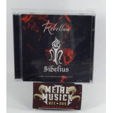 Sibelius - Rebellion  Metal Musick  Records
