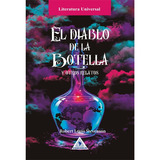 El Diablo De La Botella: El Diablo De La Botella, De Robert Louis Stevenson. Editorial Comcosur, Tapa Blanda, Edición 1 En Español, 2023