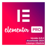 Plugin Elementor Pro 3.21.3 Licença Original 2024 Vitalício