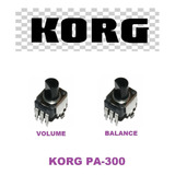 Volume E Balance P/ Teclado Korg Pa300 Pçs Novas Originais