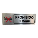 Señaletica Prohibido Fumar Rígida (18cm X 6cm)