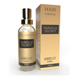 Perfume Capilar Vanilla Baunilha - Isabelle La Belle