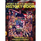 Libro Sport Karate Museum History Book - Gary Lee