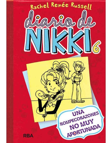 Libro Una Rompecorazones No Muy Afortunada (diario Nikki 6)