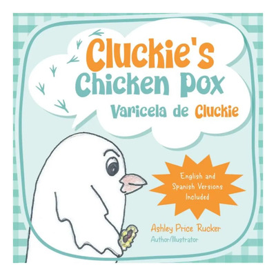 Libro: Cluckiess Chicken Pox Varicela De Cluckie: English