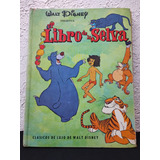 El Libro De La Selva Walt Disney Editorial Novaro 1982