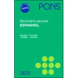 Dicionario Escolar Espanhol Pons - Espanhol/portugues-portug, De Pons. Editora Martins Editora, Capa Mole, Edição 2ª Edição - 2010 Em Espanhol