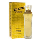 Perfume Billion Woman 100ml - Paris Elysees - Perfume Feminino