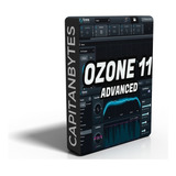 Izotope Ozone 11 Advanced | El Mas Completo | Vst Au Aax