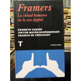 Libro/ V.v.a.a. - Framers:la Virtud Humana En La Era Digital