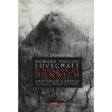 O Horror De Dunwich, De Lovecraft, Howard Phillips. Editora Wmf Martins Fontes Ltda, Capa Mole Em Português, 2019