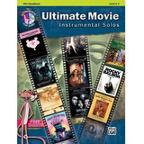 Alfred Ultimate Movie Instrumental Solos Para Saxofón Alto L